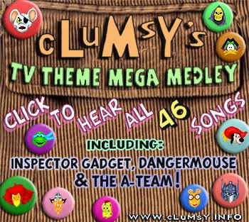 cLuMsY's TV Theme Mega Medley Ad