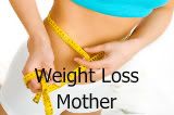 Weight Loss Mother