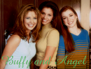 Buffy & Angel