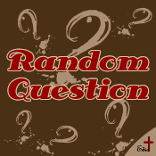 Random Question