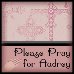 Pray for Audrey