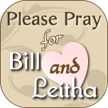 Pray for Bill and Lethia