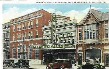 Grand Theater in Hazleton, PA - Cinema Treasures