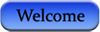 Welcome Button