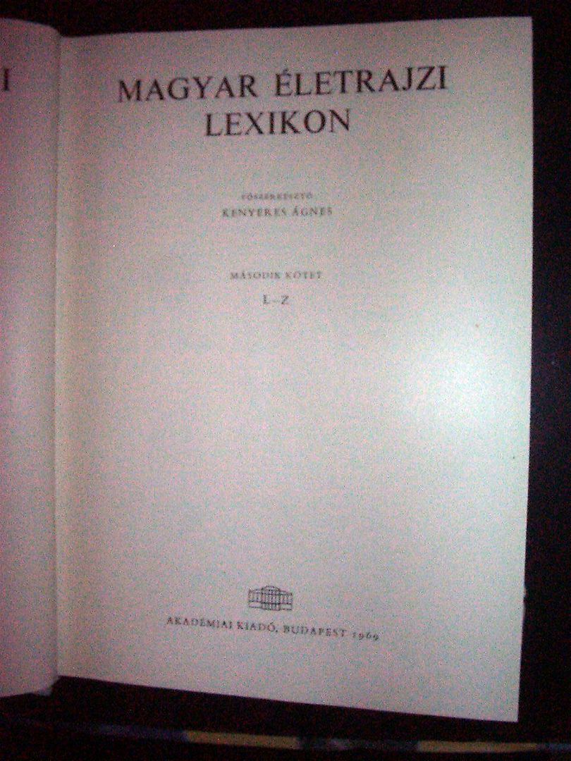 Hungary Biographical Lexicon 3V Magyar Eletrajzi Lexiko  